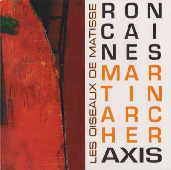 Album Ron Caines / Martin Archer Axis: Les Oiseaux De Matisse