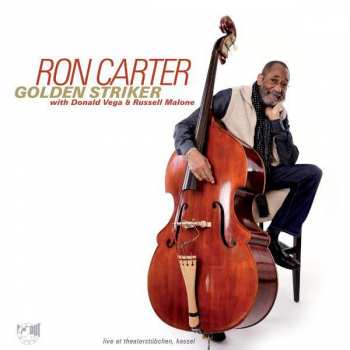 Album Ron Carter: Golden Striker (Live At Theaterstübchen, Kassel)