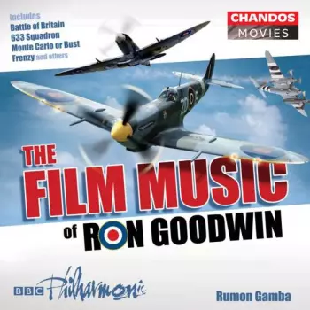 Ron Goodwin: The Film Music Of Ron Goodwin