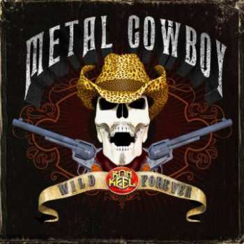 Album Ron Keel: Metal Cowboy Reloaded