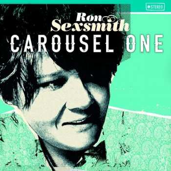 CD Ron Sexsmith: Carousel One 99144