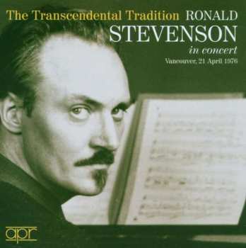 Album Ronald Stevenson: The Transcendental Tradition