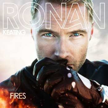 CD Ronan Keating: Fires 510523