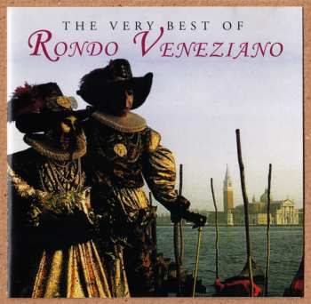 CD Rondò Veneziano: The Very Best Of Rondo Veneziano 402094
