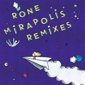 Album Rone: Mirapolis Remixes