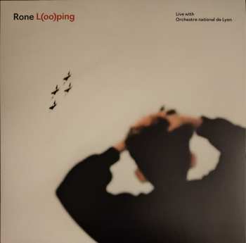 Rone: L(oo)ping (Live)