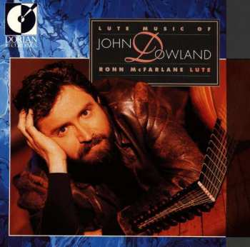 Album Ronn McFarlane: Lute Music Of John Dowland
