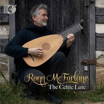 Album Ronn McFarlane: The Celtic Lute