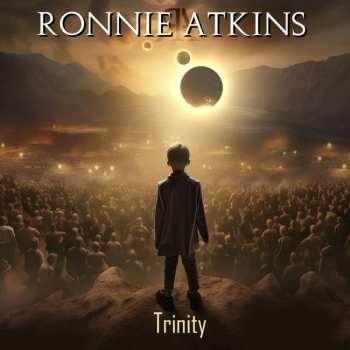 CD Ronnie Atkins: Trinity 450538