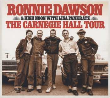 Album Ronnie Dawson: The Carnegie Hall Tour 