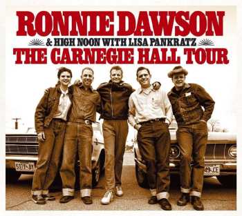 CD Ronnie Dawson: The Carnegie Hall Tour  DIGI 537021