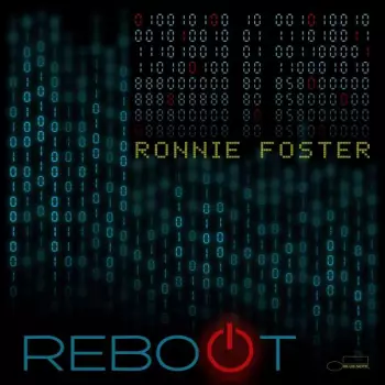 Ronnie Foster: Reboot