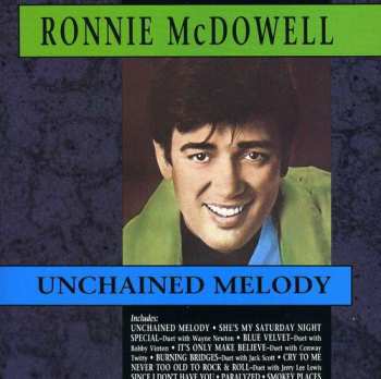 Album Ronnie McDowell: Unchained Melody