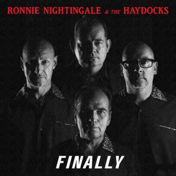 Album Ronnie Nightingale & The Haydocks: Finally