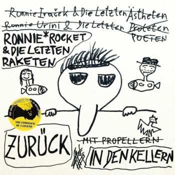 Album Ronnie Rocket & Die Letzten Raketen: Zurück in den Kellern