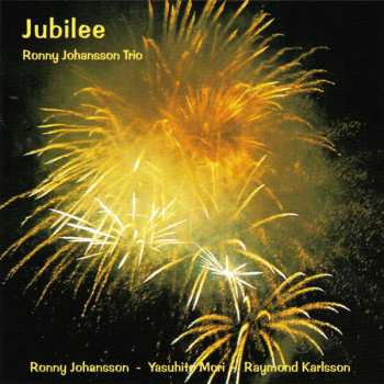 Album Ronny Johansson Trio: Jubilee