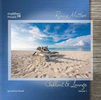 Album Ronny Matthes: Chillout & Lounge