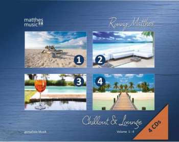 Ronny Matthes: Chillout & Lounge Vol. 1-4: Gemafreie Hintergrundmusik