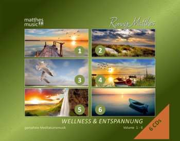 Ronny Matthes: Wellness & Entspannung Vol.1 - 6