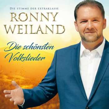 Album Ronny Weiland: Die Schönsten Volkslieder