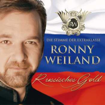 Album Ronny Weiland: Russisches Gold