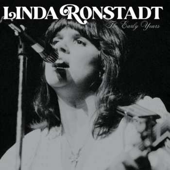 Album Ronstadt,linda: Early Years