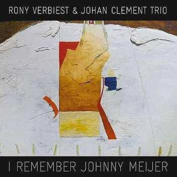 Album Rony Verbiest: I Remember Johnny Meijer