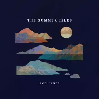 Roo Panes: Summer Isles