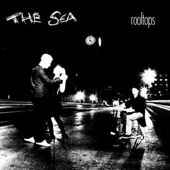 Album The Sea: Rooftops