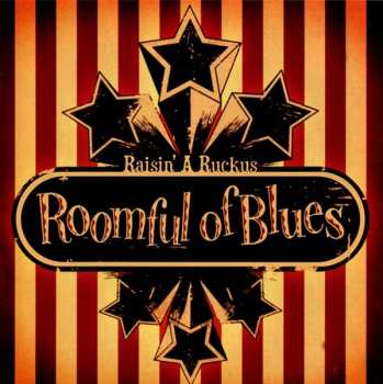 Album Roomful Of Blues: Raisin A Ruckus