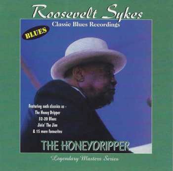 Album Roosevelt Sykes: The Honey Dripper