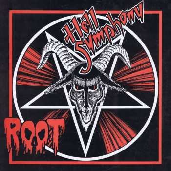 Album Root: Hell Symphony
