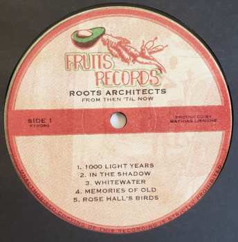 LP Roots Architects: From Then Til Now