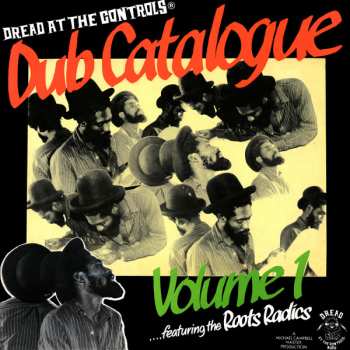 Album The Roots Radics: Dub Catalogue Volume 1