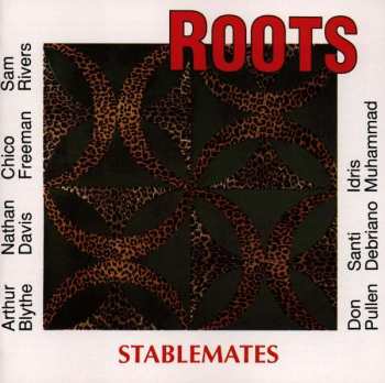 Album Roots: Stablemates
