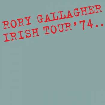 Album Rory Gallagher: Irish Tour '74
