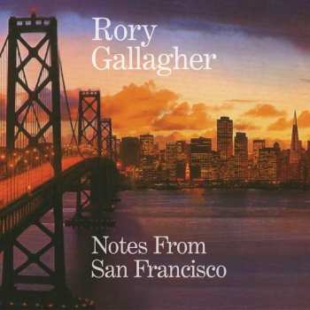 2CD Rory Gallagher: Notes From San Francisco 117761
