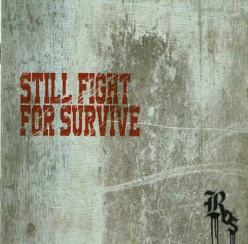 Album ROS: Still Fight For Survive