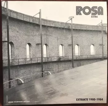 Rosa Extra: Extrakte 1980 - 1984