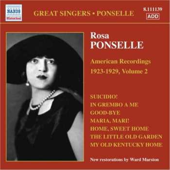 Album Rosa Ponselle: American Recordings 1923 - 1929, Volume 2