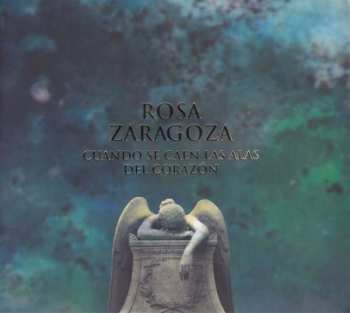 CD Rosa Zaragoza: Cuando Se Caen Las Alas Del Corazón DIGI 489906