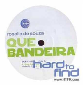 LP Rosalia De Souza: Que Bandeira Remix By Frisin