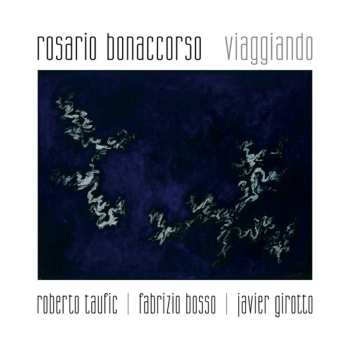 Album Rosario Bonaccorso: Viaggiando