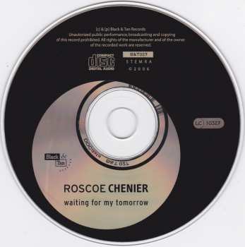 CD Roscoe Chenier: Waiting For My Tomorrow 93465