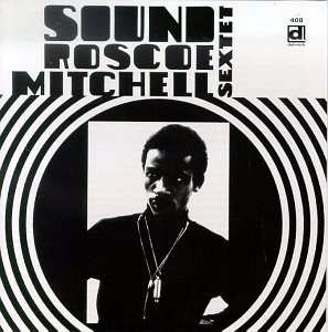 Album Roscoe Mitchell Sextet: Sound