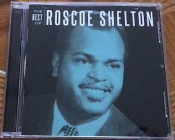 Album Roscoe Shelton: The Best Of Roscoe Shelton