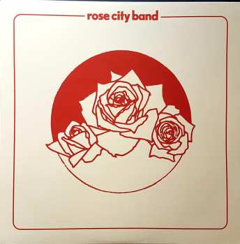 Album Rose City Band: Rose City Band