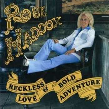 Album Rose Maddox: Reckless Love & Bold Adventure