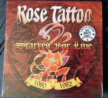LP Rose Tattoo: Scarred For Live 1980-1982 LTD | CLR 284528