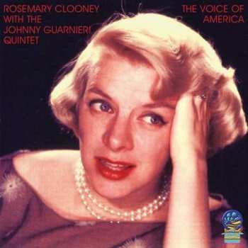 Album Rosemary Clooney / Johnny Guarnieri Quintet: Voice Of America